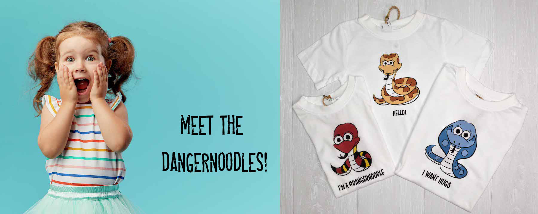 Meet the Dangernoodles! A young girl shrieks in delight. There are three toddler shirts. One has a cute king snake saying "I'm a dangernoodle", one with a cute cobra saying "I want hugs" and the third is an adorable ball python saying "Hello!" underneath
